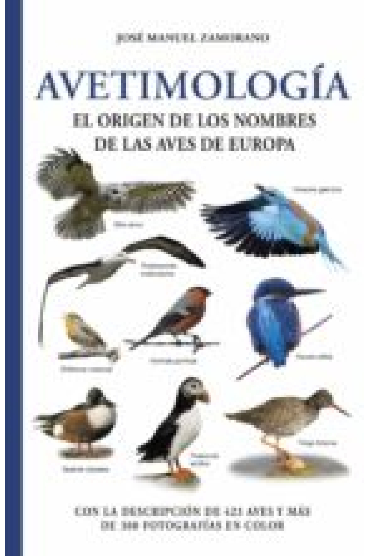 Avetimología. El origen de los nombres de las aves de Europa