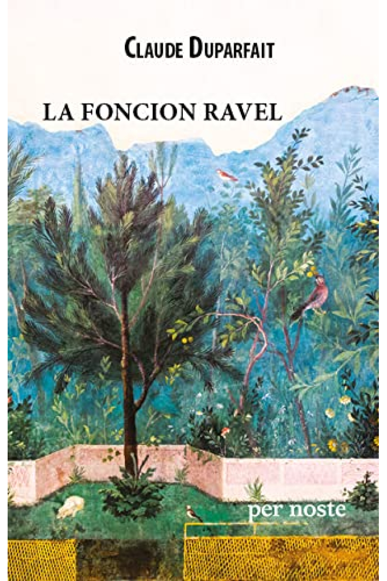 La foncion Ravel (Novetat)