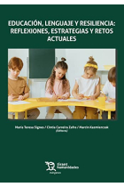 Educación, lenguaje y resiliencia: reflexiones, estrategias y retos actuales