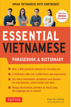 Essential Vietnamese Phrasebook & Dictionary: Start Conversing in Vietnamese Immediately! (Revised Edition)