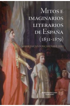 Mitos e imaginarios de España (1831-1879)