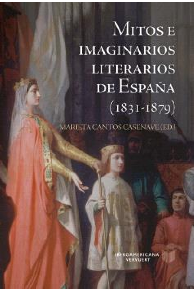 Mitos e imaginarios de España (1831-1879)