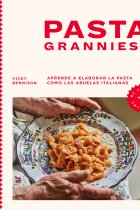 Pasta Grannies. Aprende a elaborar la pasta como las abuelas italianas