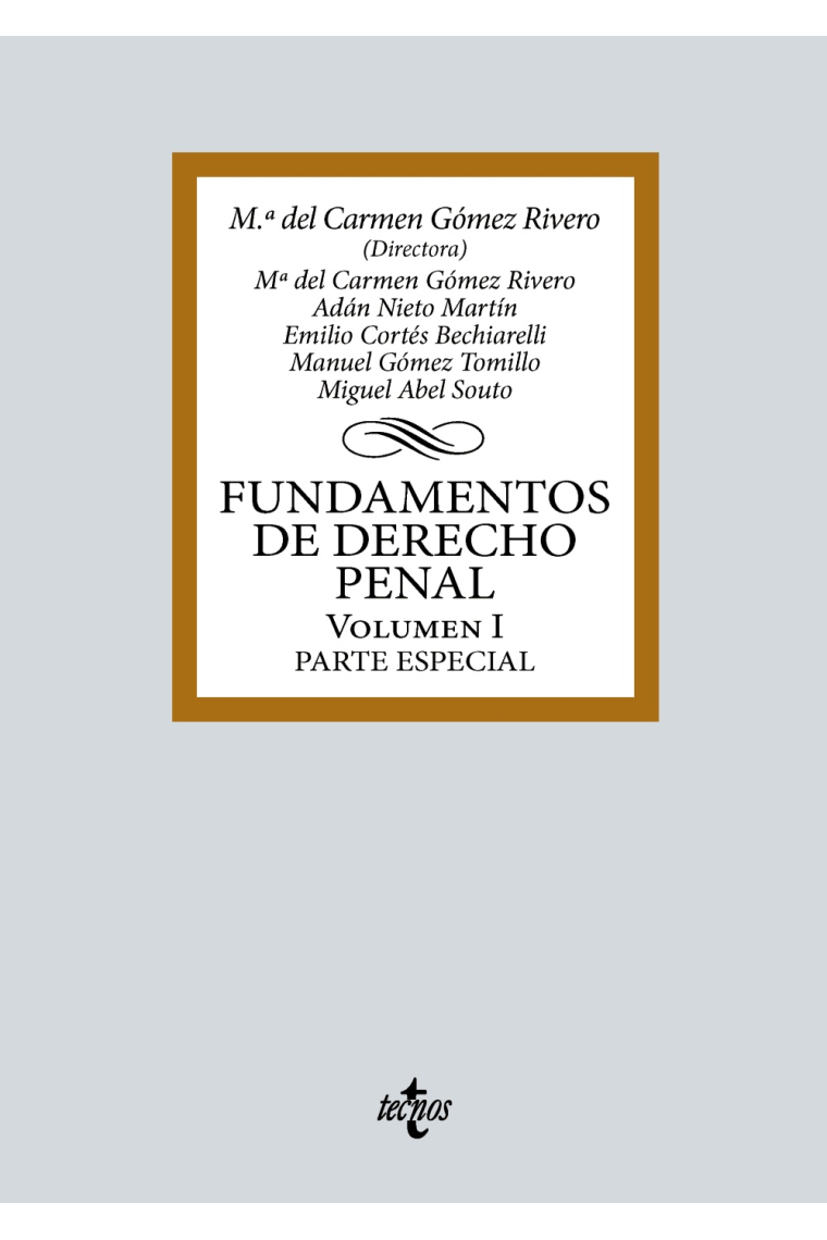 Fundamentos de Derecho Penal. Volumen I. Parte especial (2023)