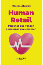 Human Retail. Personas que venden a personas que compran