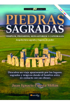 Piedras sagradas. Templos, pirámides, monasterios y Catedrales (Nueva edición en color)