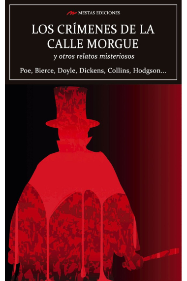 Los crímenes de la calle Morgue y otros relatos misteriosos