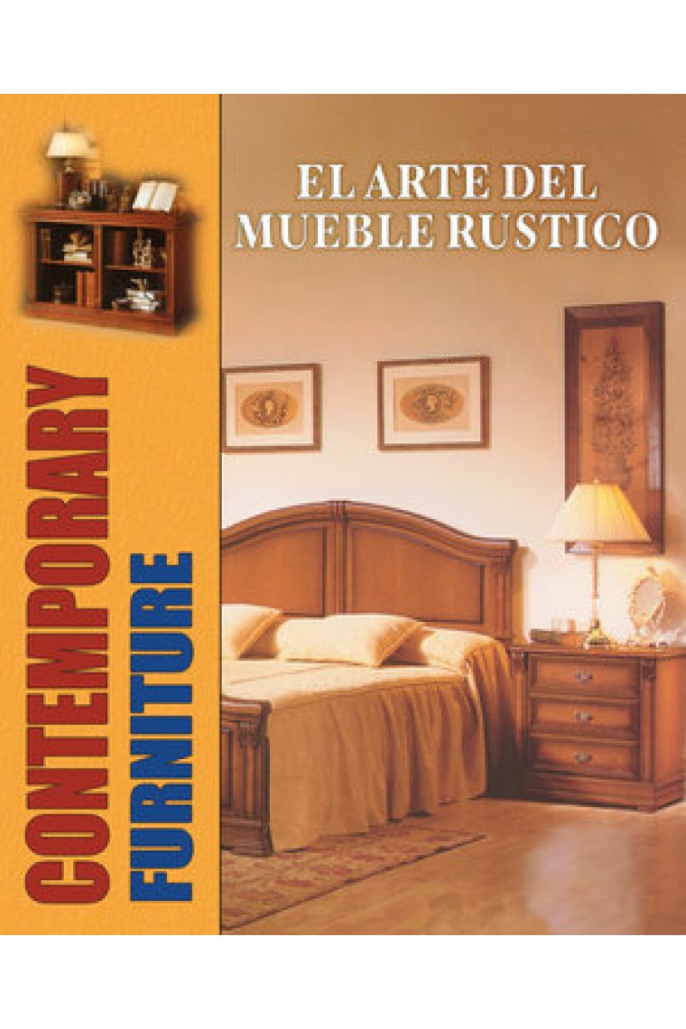 El arte del mueble rústico