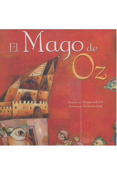 MAGO DE OZ, EL