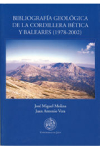 Bibliografía geológica de la Cordillera Bética y Bareales (1978-2002)