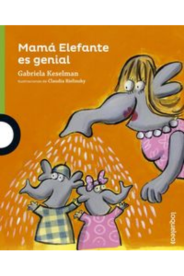 Mamá Elefante es genial