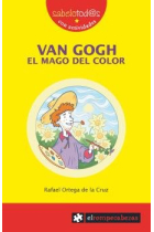 VAN GOGH el mago del color