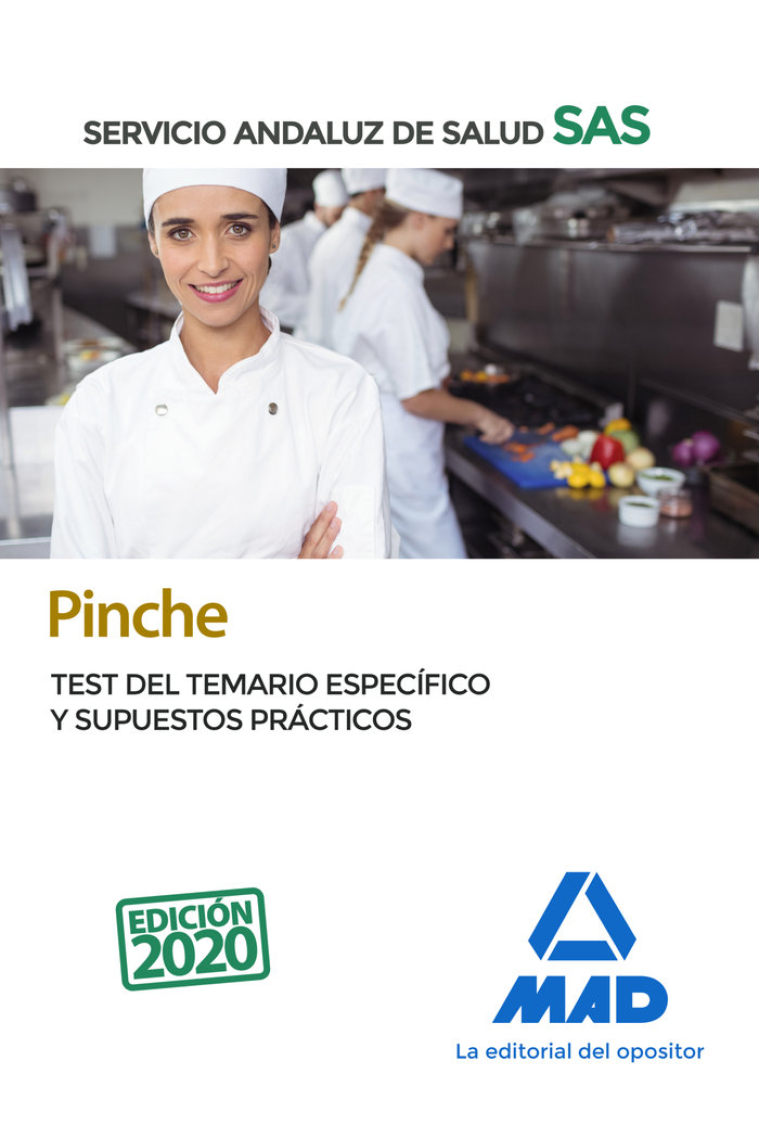 Pinche del Servicio Andaluz de Salud. Test del temario específico y supuestos prácticos