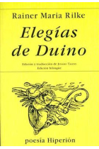 Elegías de Duino (edición bilingue alemán/castellano)