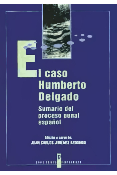 EL CASO HUMBERTO DELGADO