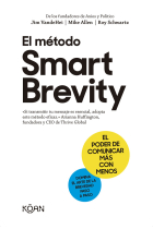 El método smart brevit. El poder de comunicar más con menos