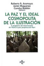 La paz y el ideal cosmopolita de la Ilustración (A propósito del bicentenario de Hacia la paz perpetua de Kant)