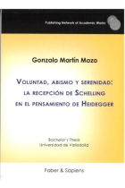 Voluntad, abismo y serenidad: la recepción de Schelling en el pensamiento de Heidegger