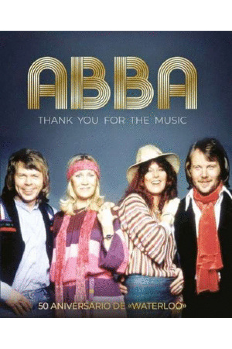 Abba. Thank you for the music