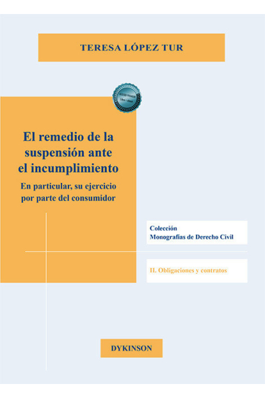 EL REMEDIO DE LA SUSPENSION ANTE EL INCUMPLIMIENTO