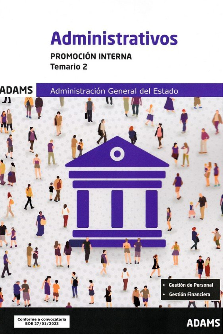 TEMARIO 2 ADMINISTRATIVOS ADMINISTRACION GENERAL DEL ESTADO,