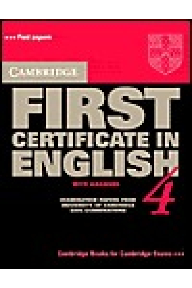 Cambridge First Certificate English  Examination papers 4 (with answers)