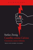 Castellio contra Calvino: conciencia contra violencia