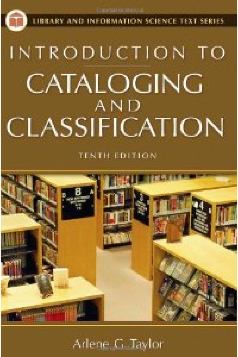 Introduction to cataloging and classification (10th. rev. ed.)