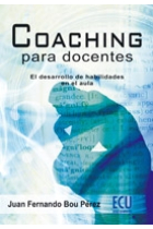 Coaching para docentes. El desarrollo de habilidades en el aula