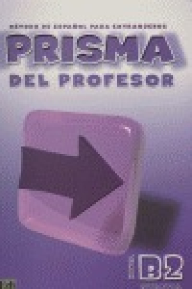 Prisma B2 Avanza. Libro del profesor. + CD