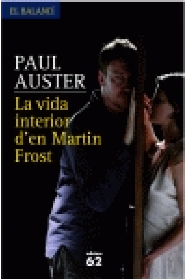 La vida interior de Martin Frost