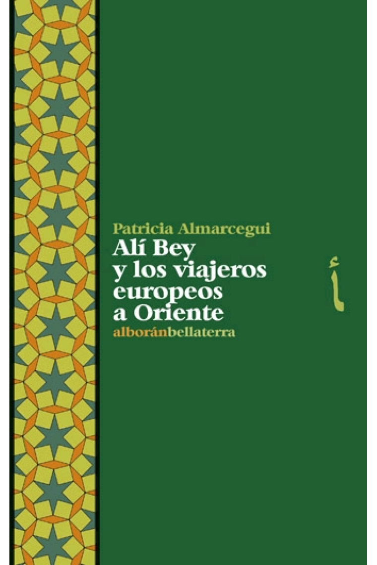 Ali Bey y los viajeros europeos a Oriente