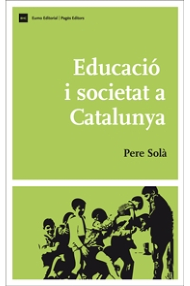 Educació i societat a Catalunya: una sinopsi històrica