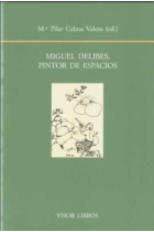 Miguel Delibes, pintor de espacios