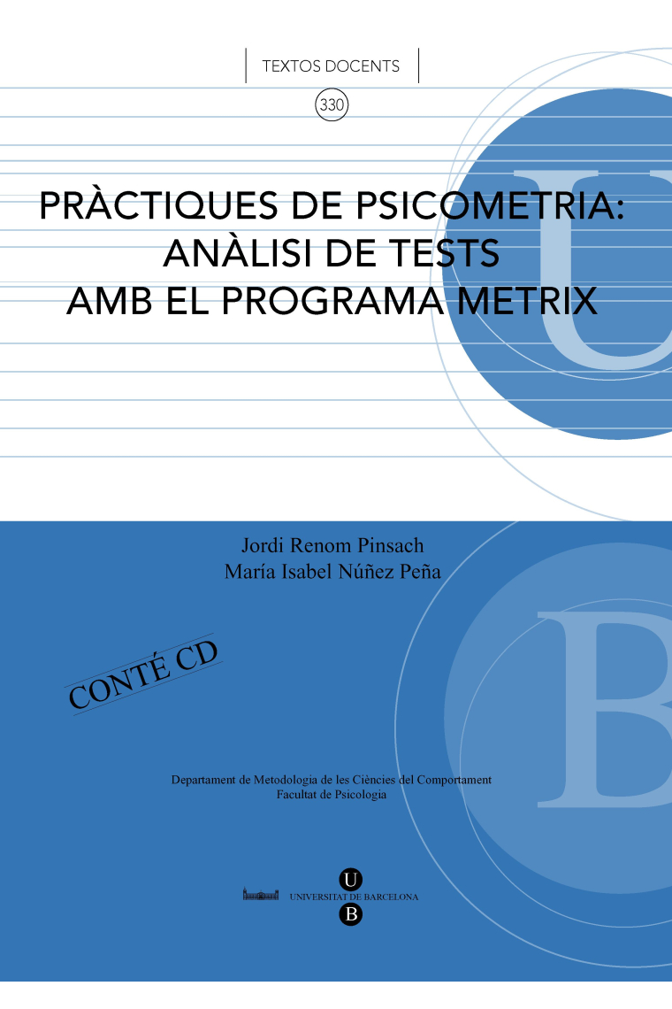 Pràctiques de psicometria : Anàlisi de tests amb el programa metrix (Tècniques psicomètriques anàlisi de casos + Anàlisi de Tests i Qüestionaris amb el programa Metrix)