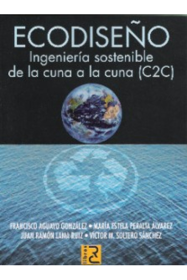 Eco-diseño. Ingeniería sostenible