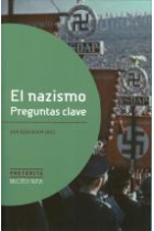 El Nazismo. Preguntas clave