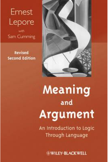 Meaning and argument: an introduction to logic through language