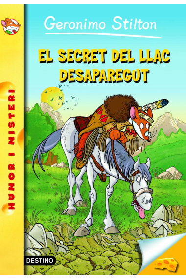 El secret del llac desaparegut (Gerónimo Stilton)