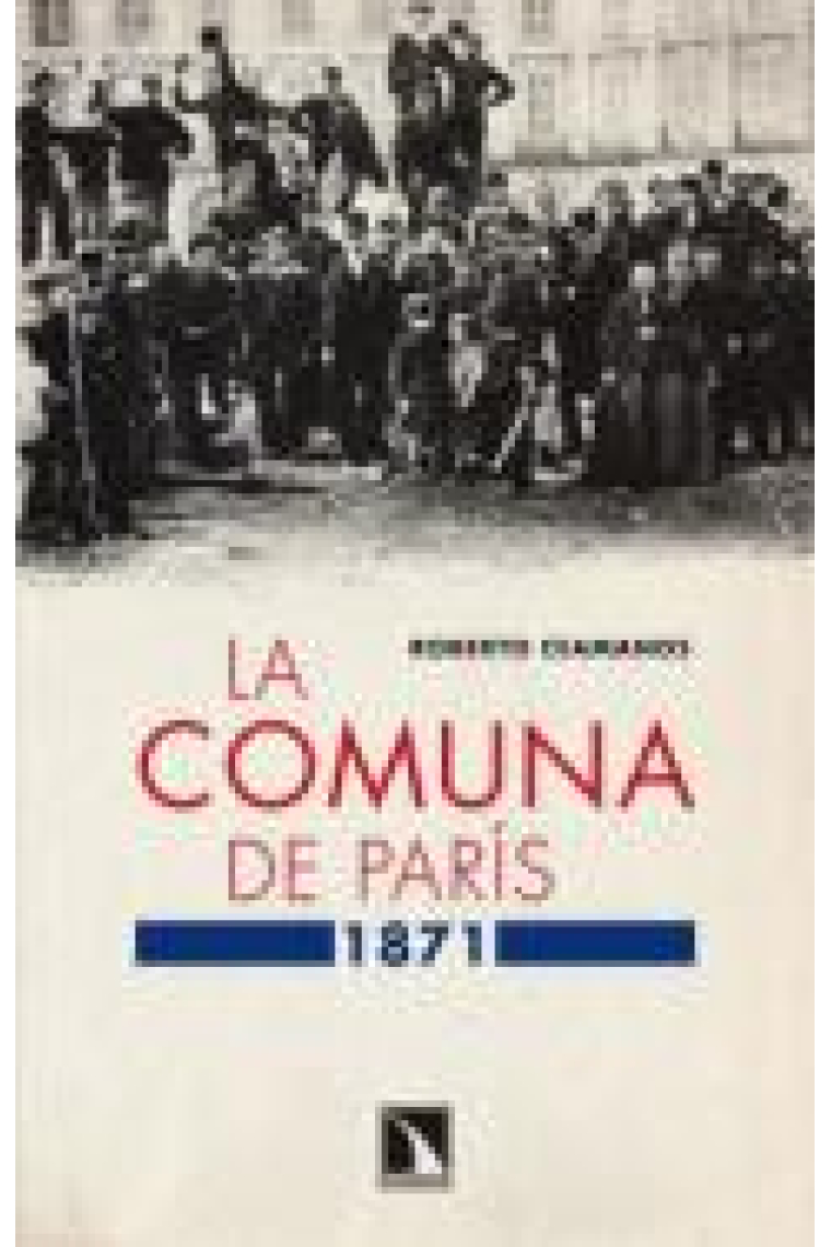 La Comuna de París. 1871