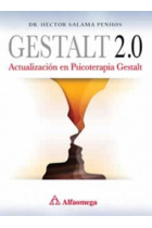 Gestalt. 2.0. Actualización en Psicoterapia Gestallt