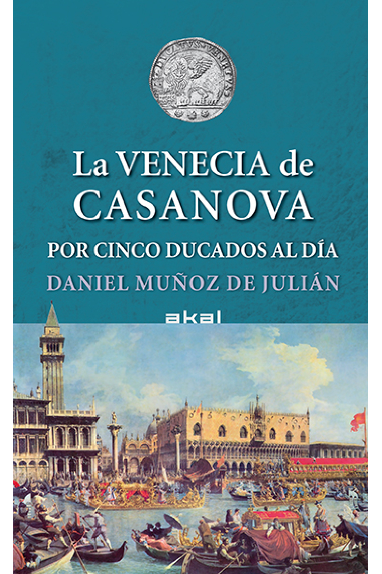 La Venecia de Casanova por cinco ducados al día