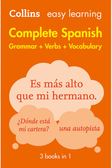 Easy Learning Spanish Complete Grammar, Verbs and Vocabulary (3 books in 1) (Collins Easy Learning Spanish)