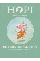 Hopi 5. El porquet-mofeta