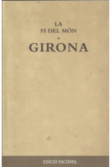 La fi del món a Girona