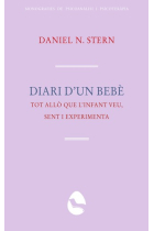 Diari d'un bebè. Tot allò que l'infant veu, sent i experimenta