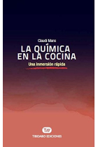 La química en la cocina. Una inmersión rápida