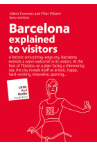 Barcelona explained to visitors