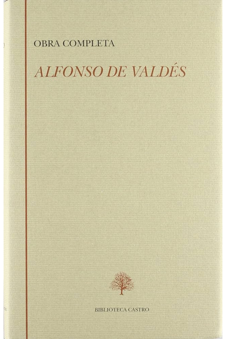 Obra completa de Alfonso de Valdés