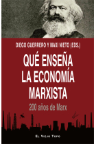 Qué enseña la economía marxista. 200 años de Marx